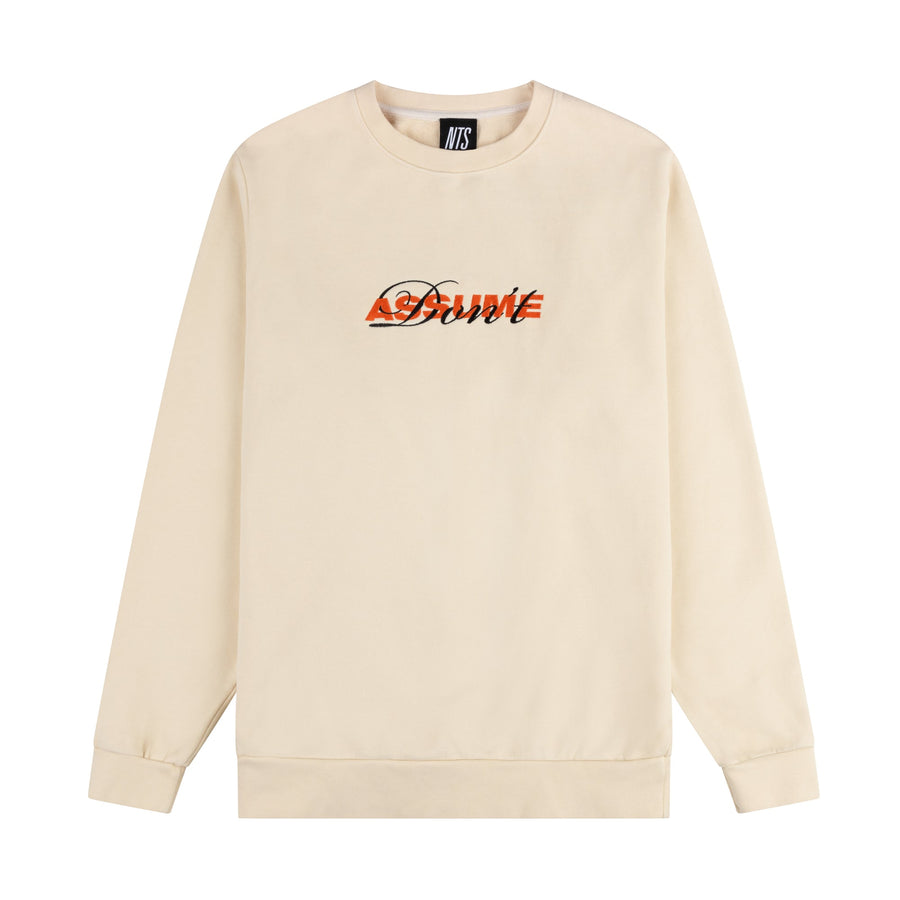 DON'T ASSUME CREAM CREWNECK SWEATSHIRT