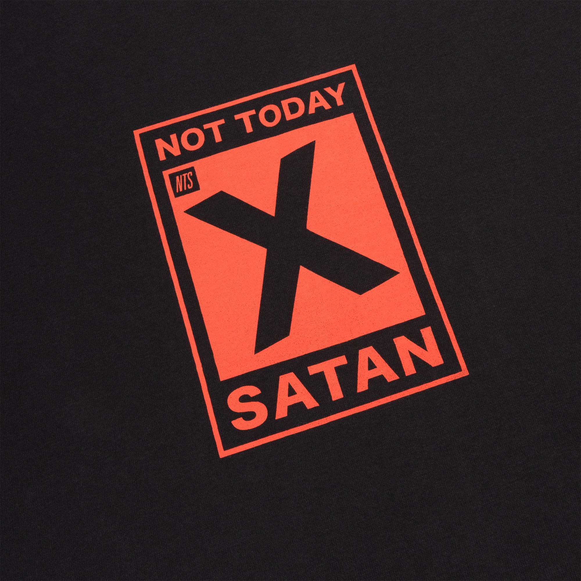 NTS RADIO - Not Today Satan Tee - Black
