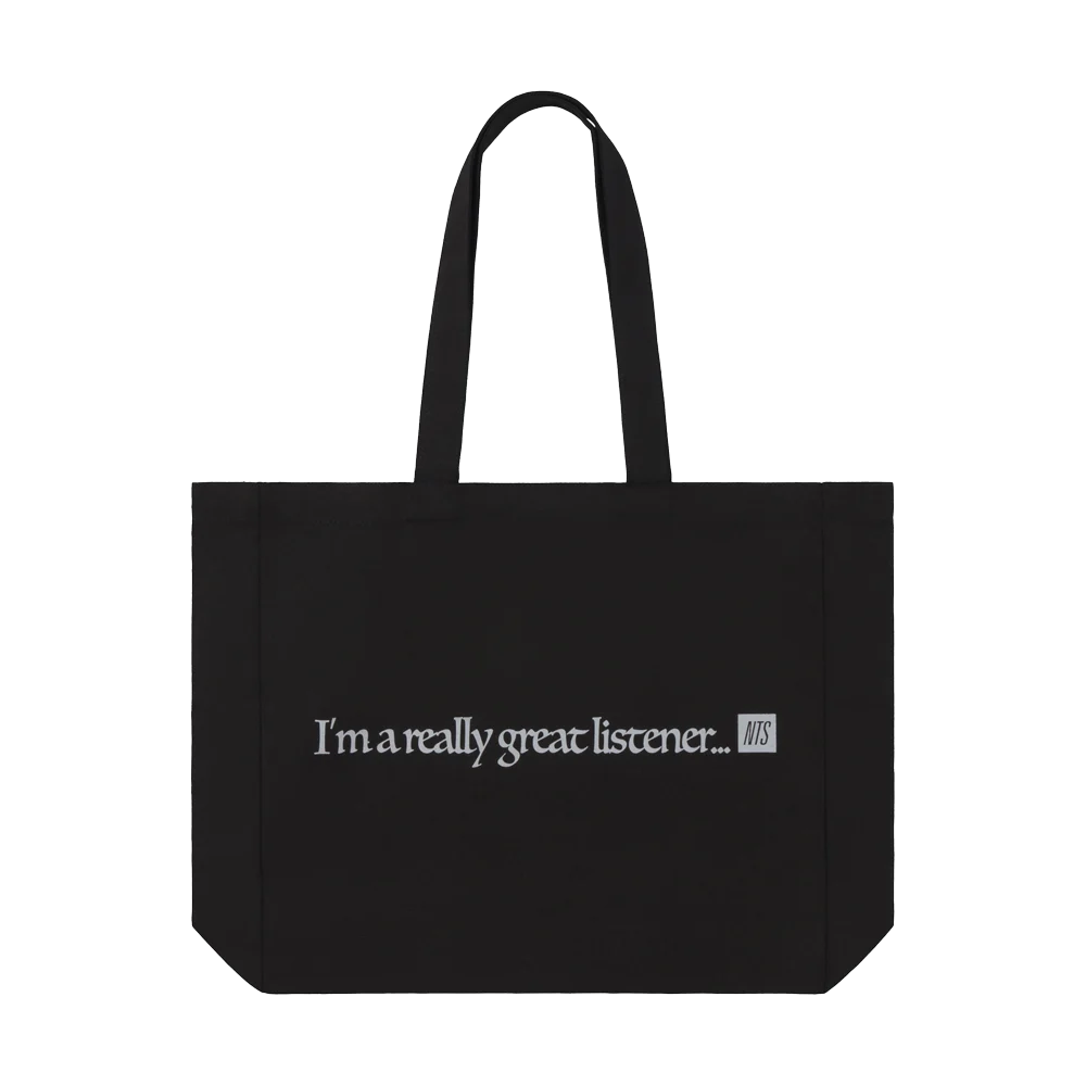NTS RADIO - I'm A Really Great Listener Tote Bag